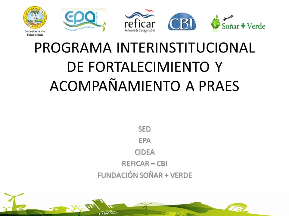 SED EPA CIDEA REFICAR – CBI FUNDACIÓN SOÑAR + VERDE 2014