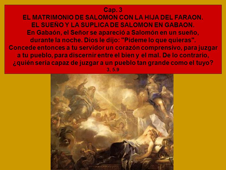 En Gabaón, el Señor se apareció a Salomón en un sueño,