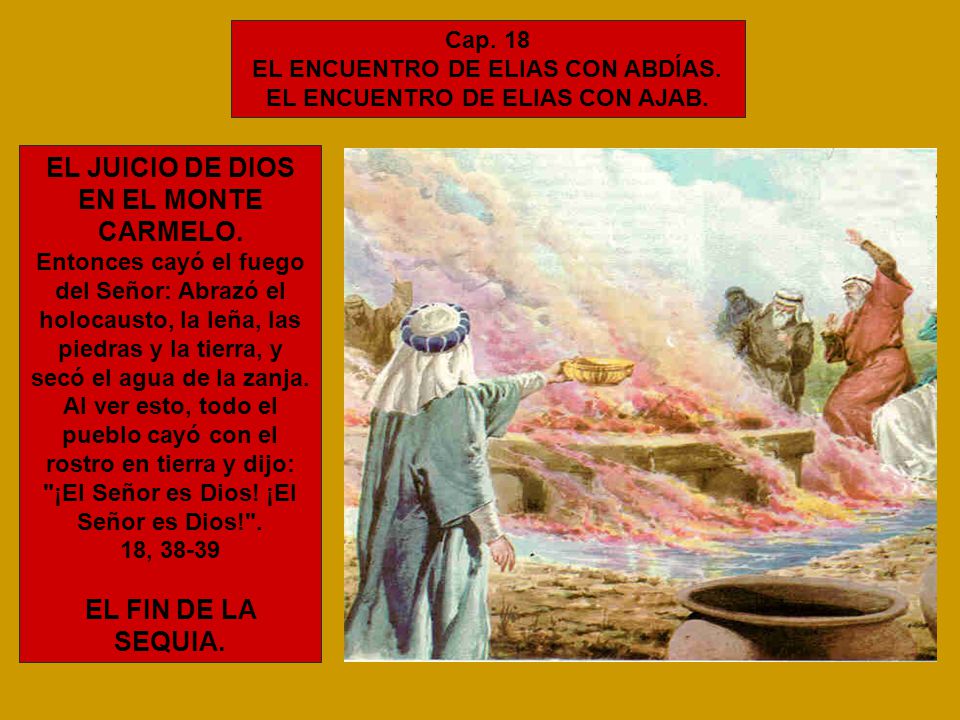 EL ENCUENTRO DE ELIAS CON ABDÍAS. EL ENCUENTRO DE ELIAS CON AJAB.