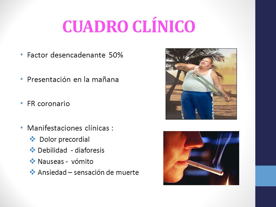 CUADRO CLÍNICO Factor desencadenante 50% Presentación en la mañana
