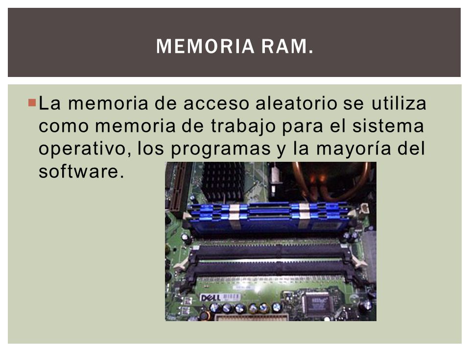 Memoria RAM.