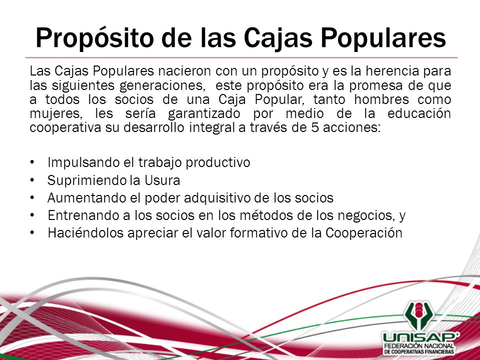 Propósito de las Cajas Populares