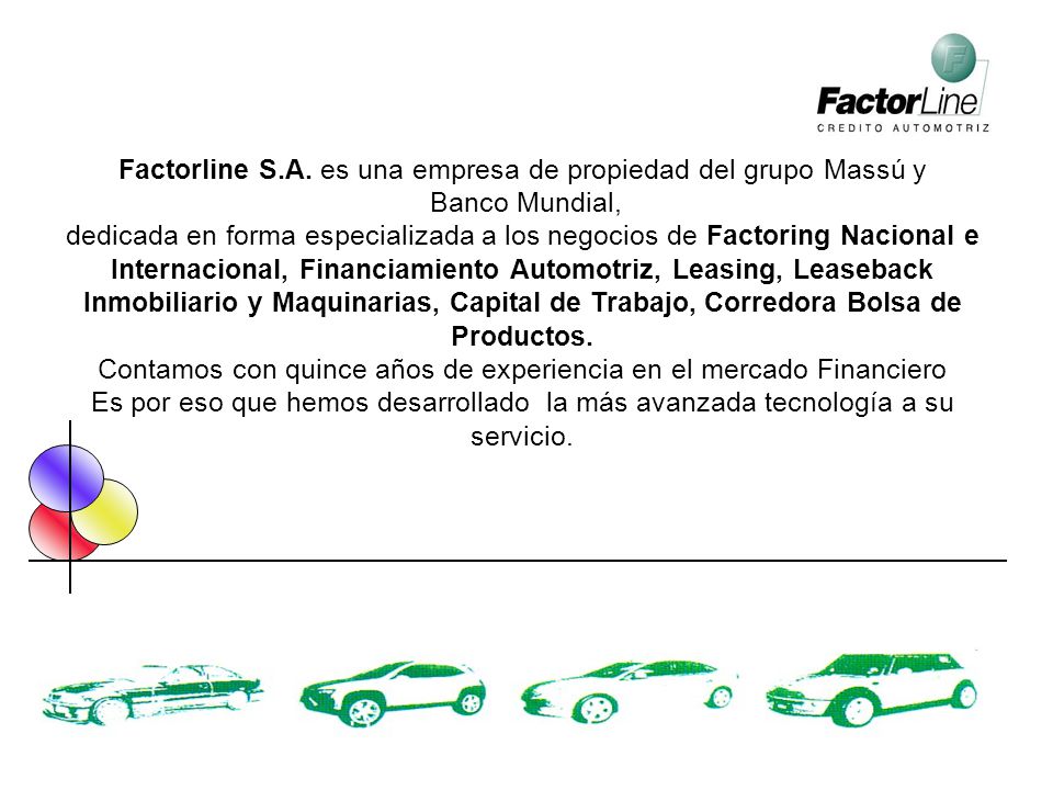 Factorline S.A. es una empresa de propiedad del grupo Massú y