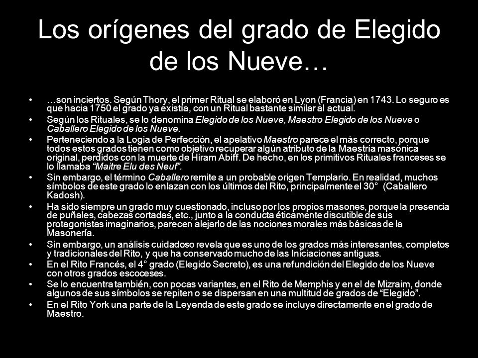 Los orígenes del grado de Elegido de los Nueve…
