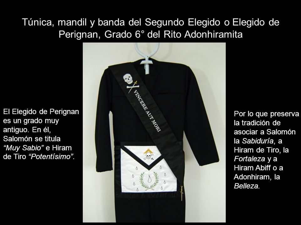 Túnica, mandil y banda del Segundo Elegido o Elegido de Perignan, Grado 6° del Rito Adonhiramita