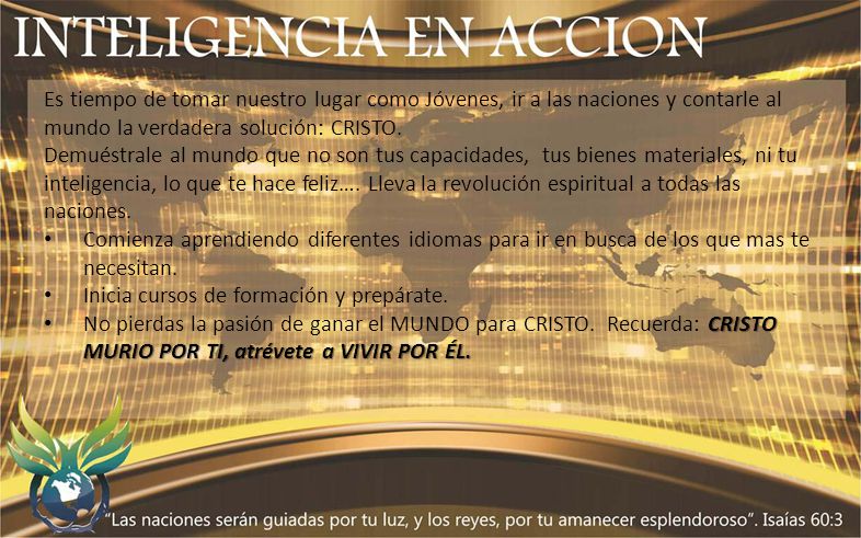 Es tiempo de tomar nuestro lugar como Jóvenes, ir a las naciones y contarle al mundo la verdadera solución: CRISTO.