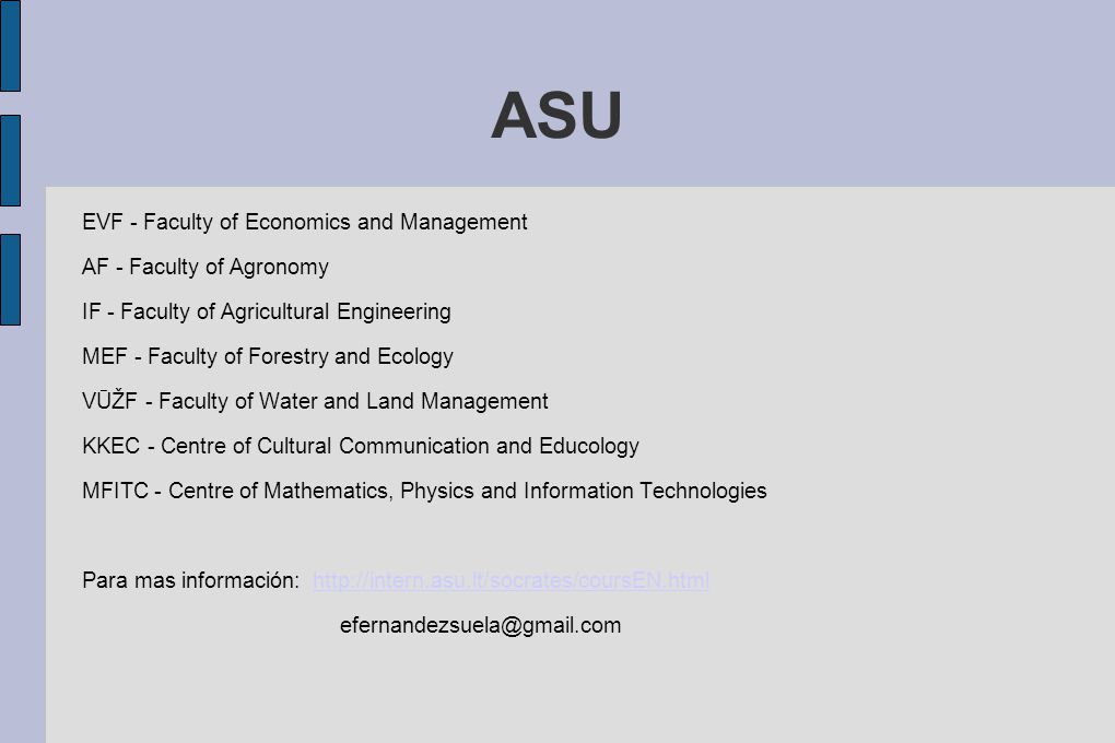 ASU EVF - Faculty of Economics and Management AF - Faculty of Agronomy