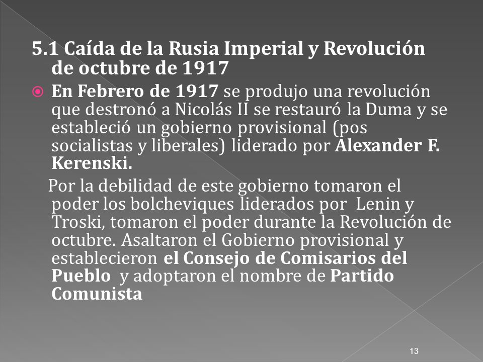 5.1 Caída de la Rusia Imperial y Revolución de octubre de 1917