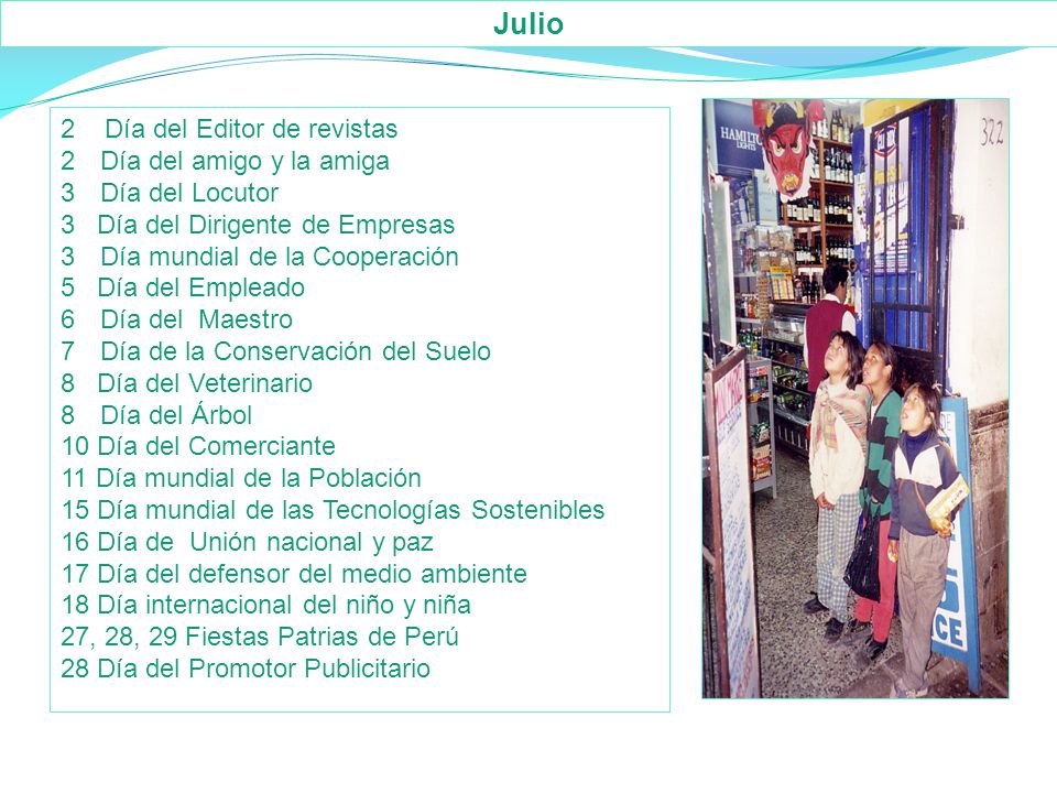 Julio 2 Día del Editor de revistas Día del amigo y la amiga