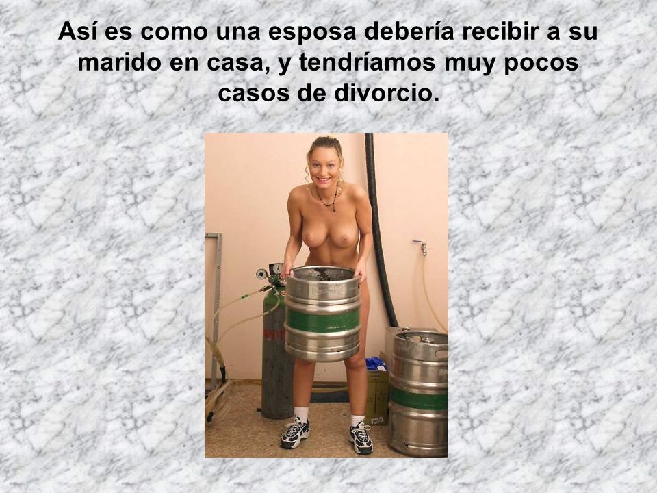 Así es como una esposa debería recibir a su marido en casa, y tendríamos muy pocos casos de divorcio.