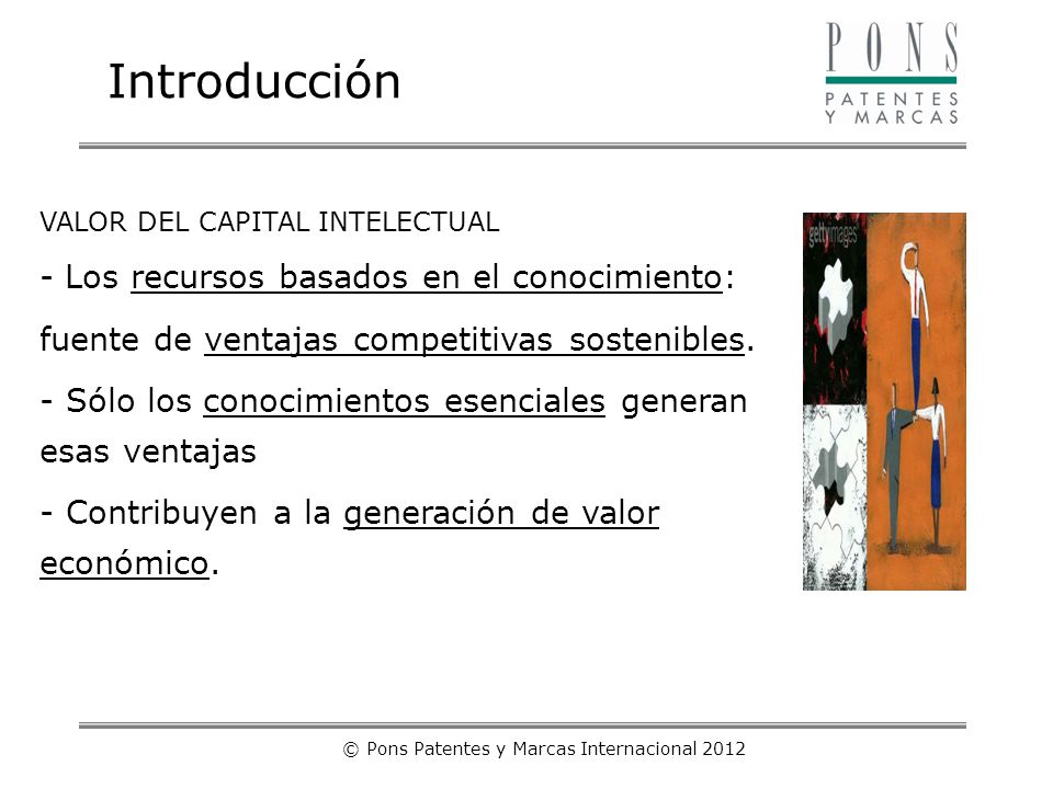© Pons Patentes y Marcas Internacional 2012