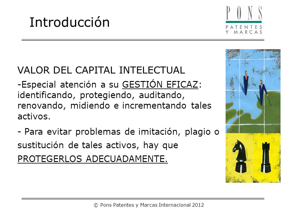 © Pons Patentes y Marcas Internacional 2012