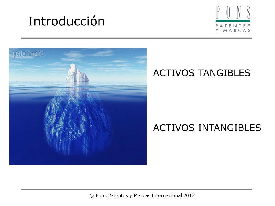 © Pons Patentes y Marcas Internacional 2012