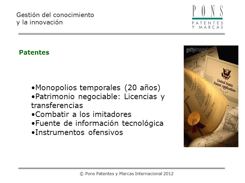© Pons Patentes y Marcas Internacional 2012