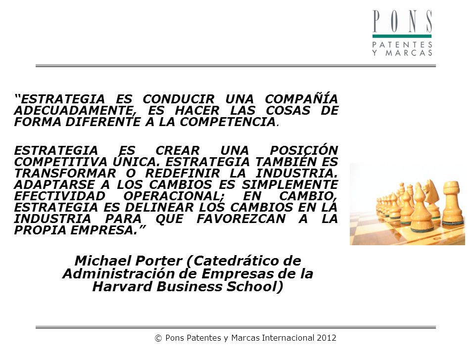 © Pons Patentes y Marcas Internacional 2012