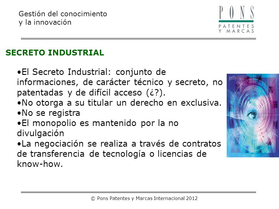 © Pons Patentes y Marcas Internacional 2012