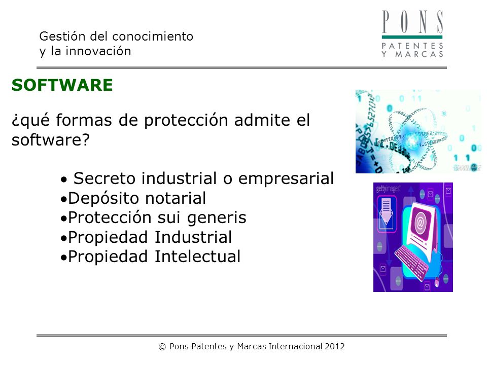 © Pons Patentes y Marcas Internacional 2012
