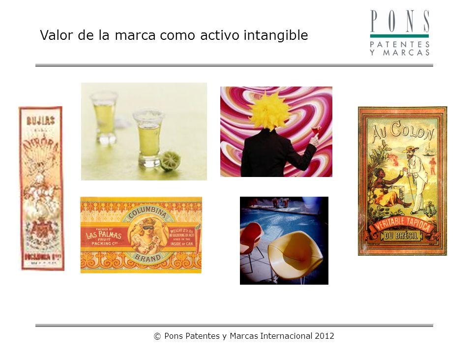 © Pons Patentes y Marcas Internacional 2012