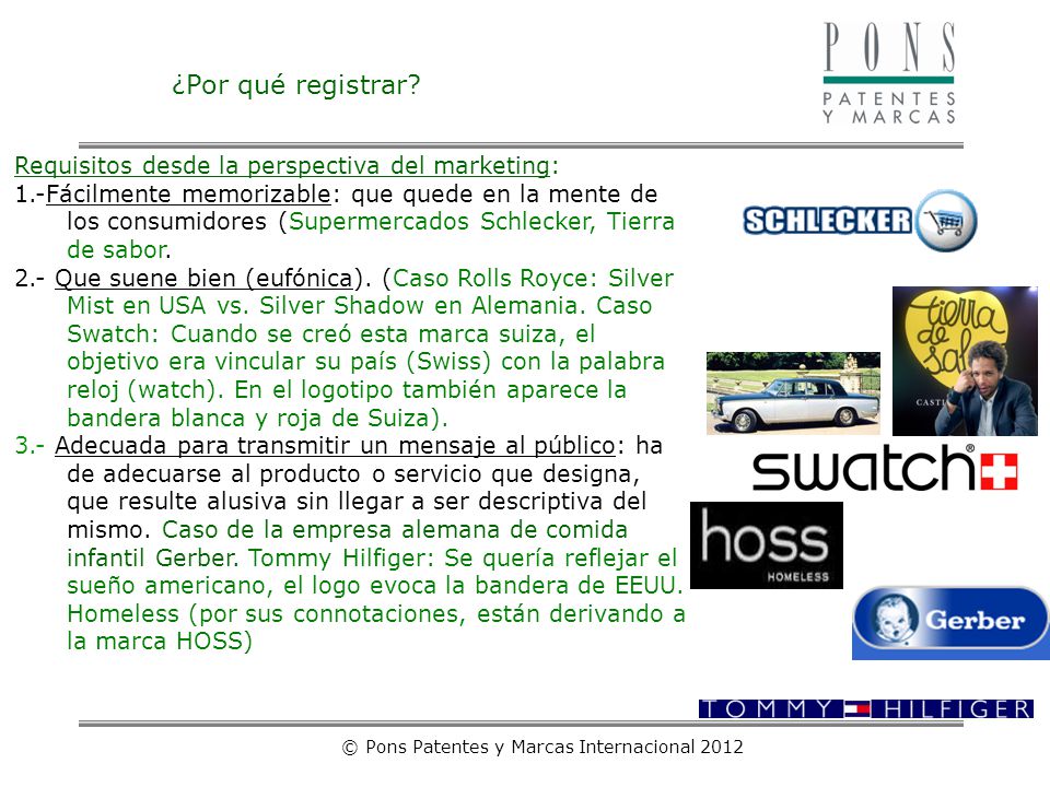 © Pons Patentes y Marcas Internacional 2012