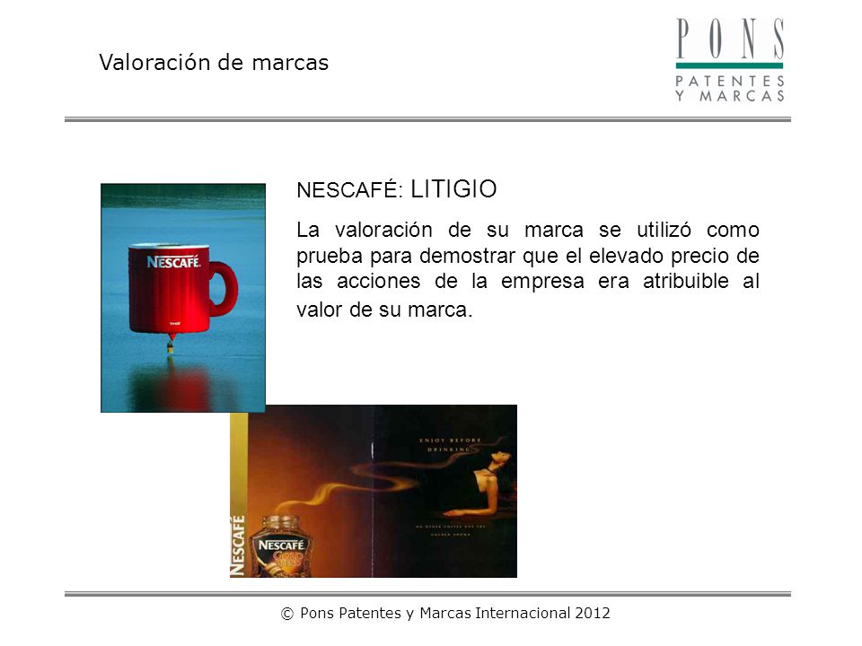 © Pons Patentes y Marcas Internacional 2012