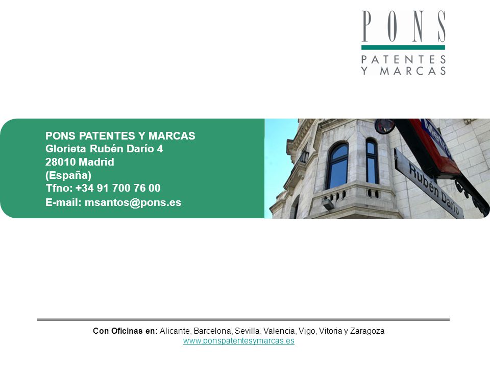 DEPARTAMENTO PONS PATENTES Y MARCAS Glorieta Rubén Darío 4