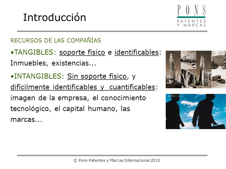 © Pons Patentes y Marcas Internacional 2012