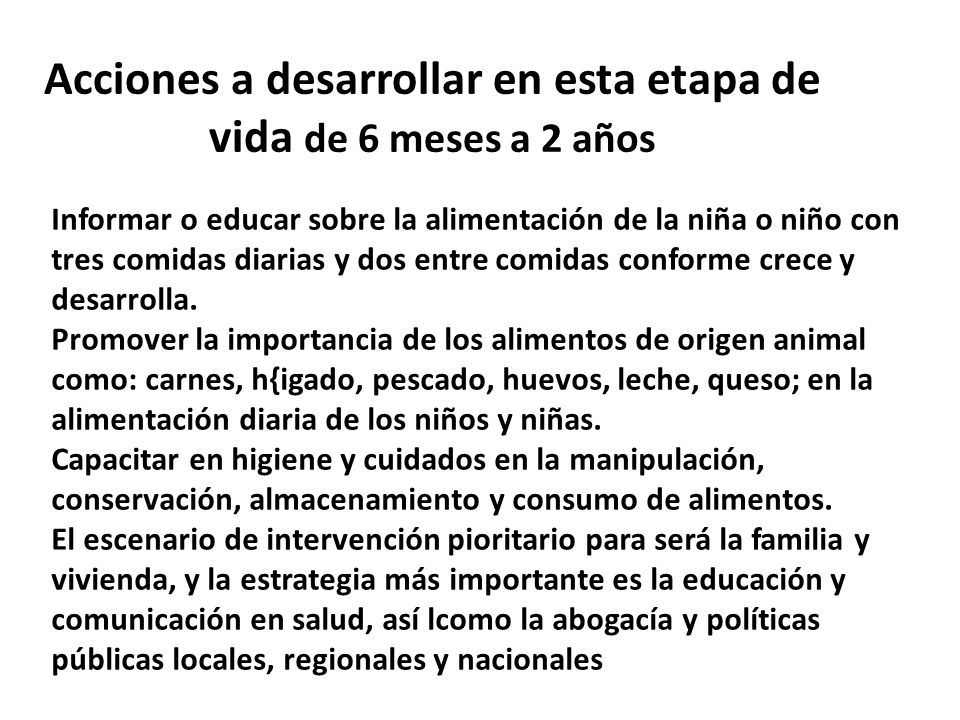 Acciones a desarrollar en esta etapa de vida de 6 meses a 2 años