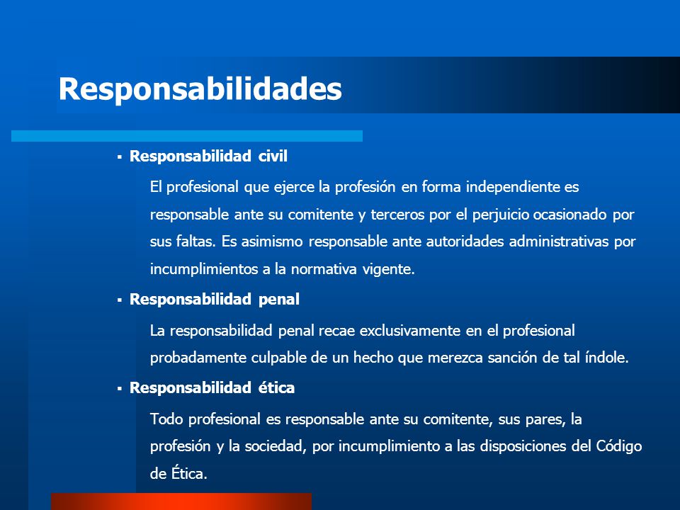 Responsabilidades Responsabilidad civil