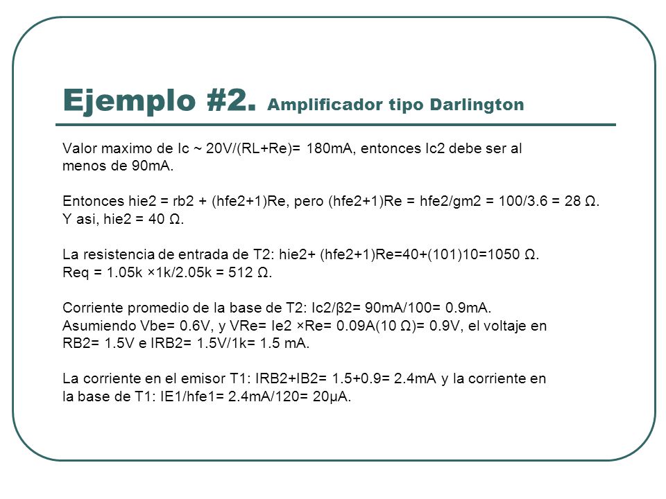 Ejemplo #2. Amplificador tipo Darlington