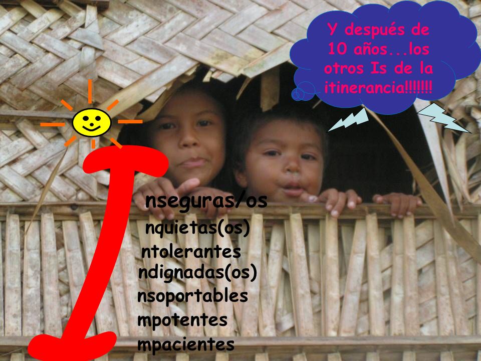 Y después de 10 años...los otros Is de la itinerancia!!!!!!!