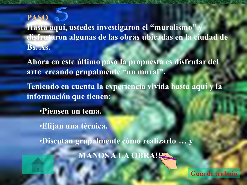 Discutan grupalmente cómo realizarlo … y MANOS A LA OBRA!!!