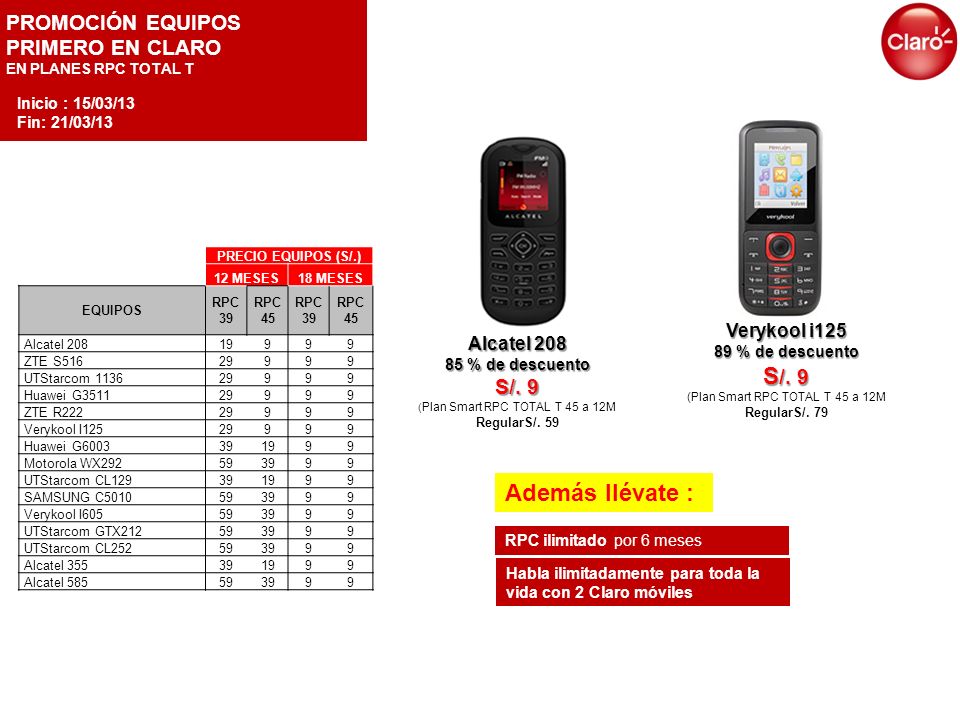 S/. 9 Además llévate : PROMOCIÓN EQUIPOS PRIMERO EN CLARO S/. 9