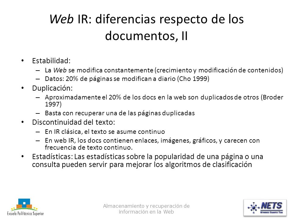 Web IR: diferencias respecto de los documentos, II
