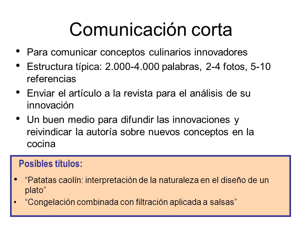 Comunicación corta Para comunicar conceptos culinarios innovadores