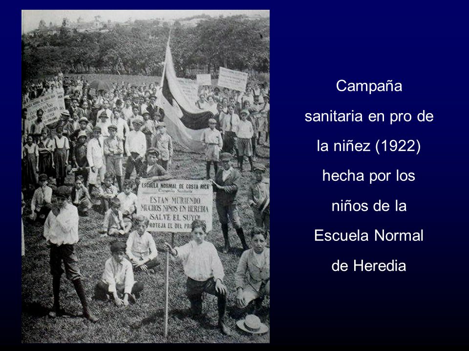 Campaña sanitaria en pro de la niñez (1922) hecha por los niños de la Escuela Normal de Heredia