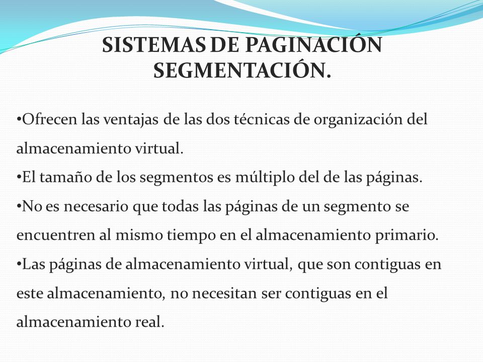SISTEMAS DE PAGINACIÓN SEGMENTACIÓN.