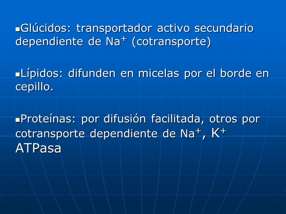 Glúcidos: transportador activo secundario dependiente de Na+ (cotransporte)