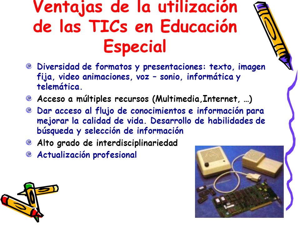 Ventajas de la utilización de las TICs en Educación Especial