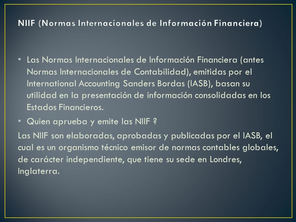 NIIF (Normas Internacionales de Información Financiera)