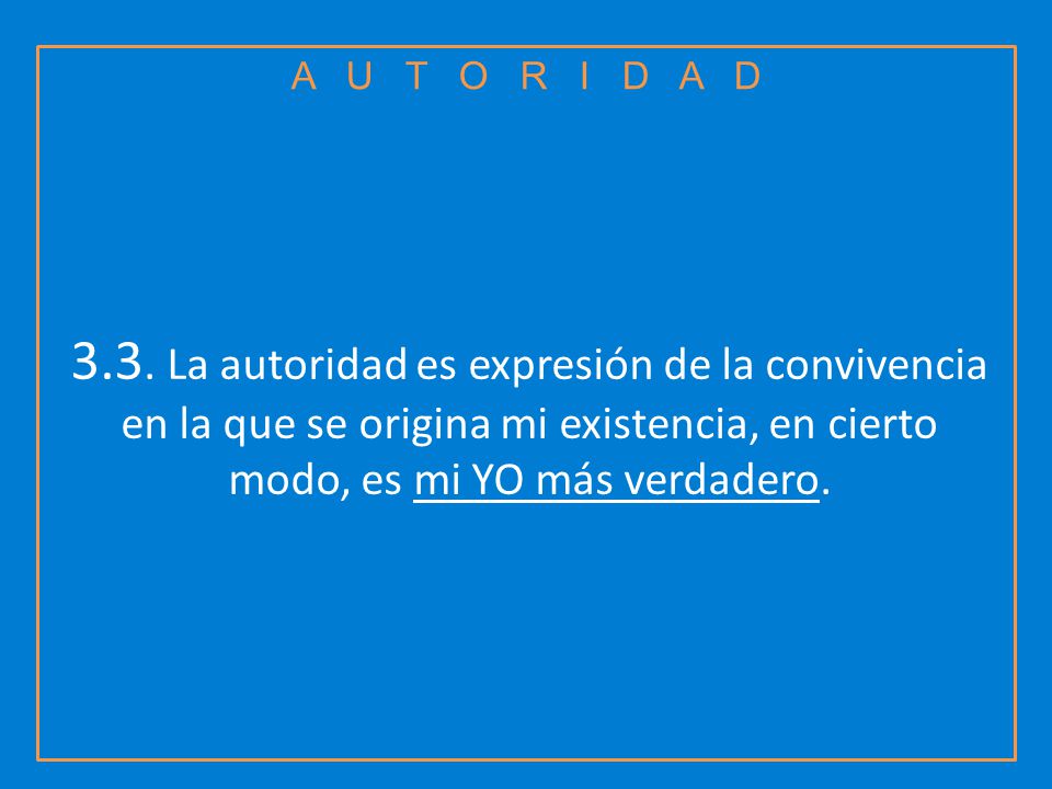 A U T O R I D A D