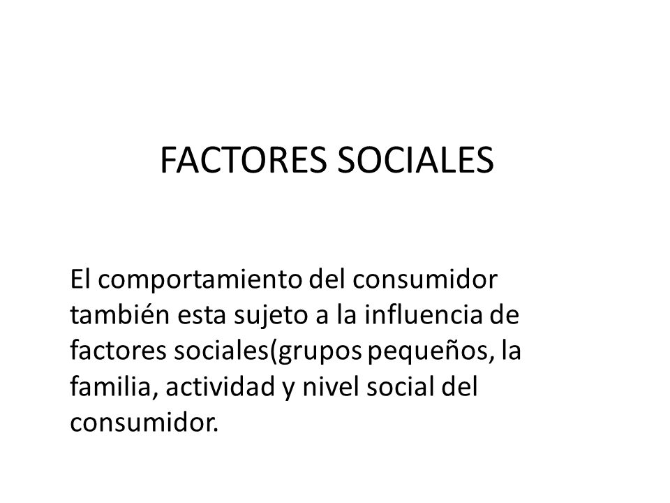 FACTORES SOCIALES