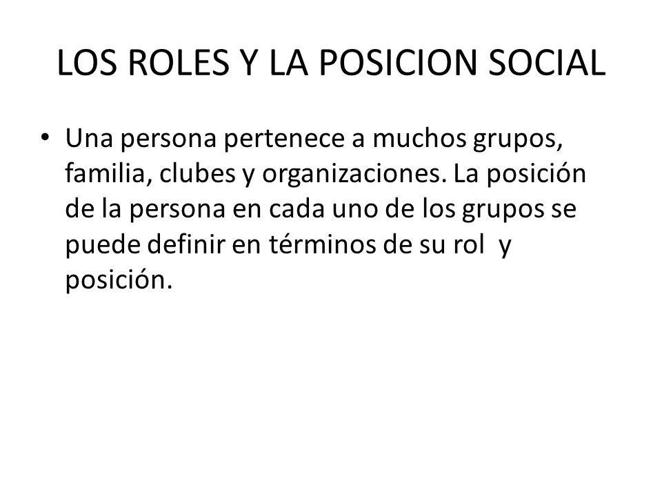 LOS ROLES Y LA POSICION SOCIAL