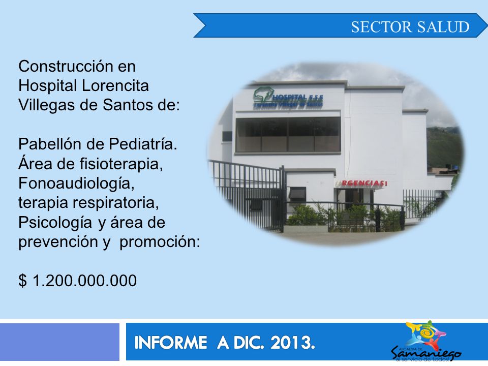 INFORME A DIC SECTOR SALUD Construcción en Hospital Lorencita