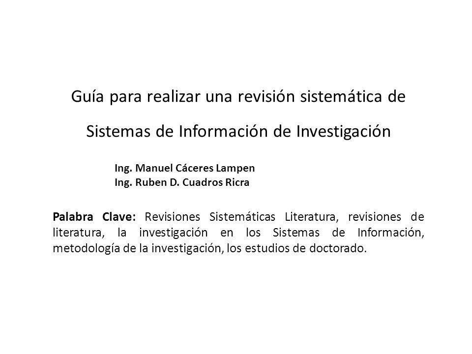 Guía para realizar una revisión sistemática de Sistemas de Información de Investigación