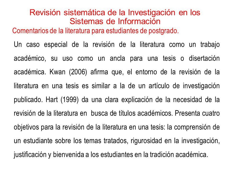 Revisión sistemática de la Investigación en los Sistemas de Información
