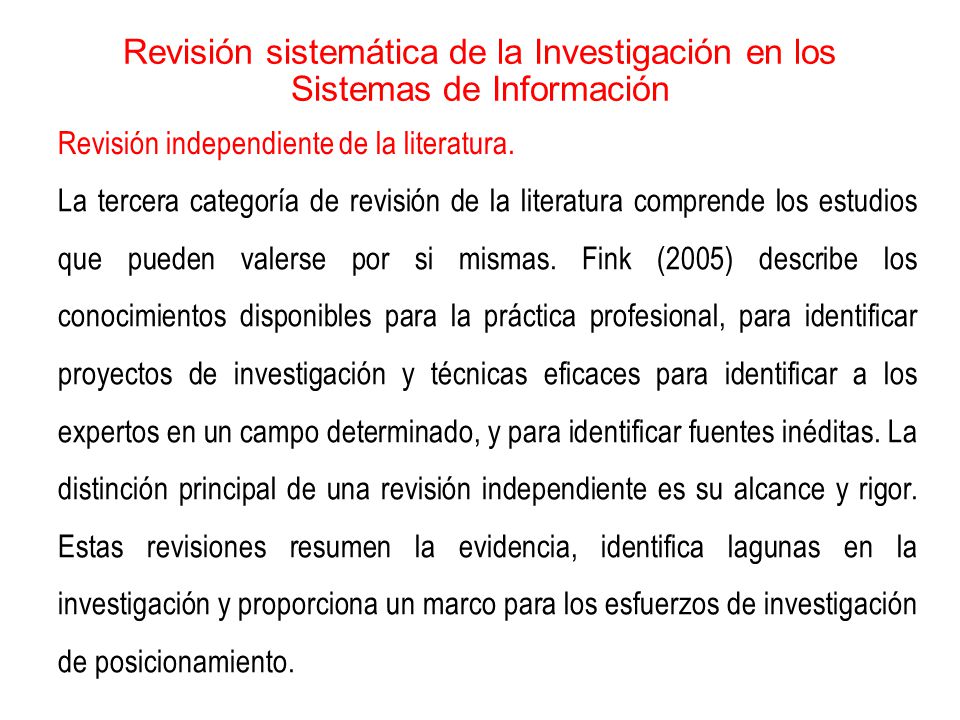 Revisión sistemática de la Investigación en los Sistemas de Información
