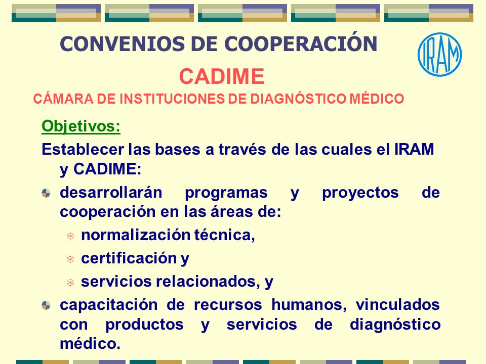 CONVENIOS DE COOPERACIÓN CADIME CÁMARA DE INSTITUCIONES DE DIAGNÓSTICO MÉDICO