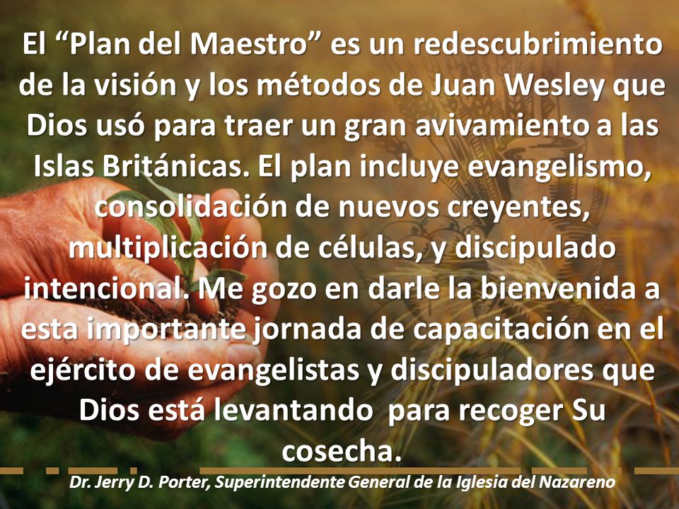 El Plan del Maestro es un redescubrimiento de la visión y los métodos de Juan Wesley que Dios usó para traer un gran avivamiento a las Islas Británicas.