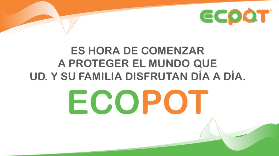 ES HORA DE COMENZAR A PROTEGER EL MUNDO QUE UD