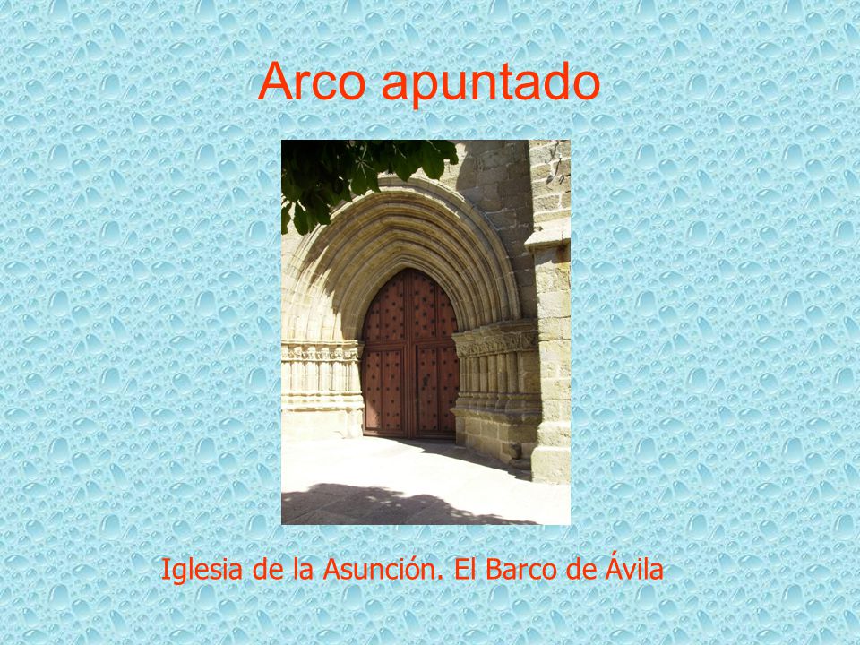 Arco apuntado Iglesia de la Asunción. El Barco de Ávila